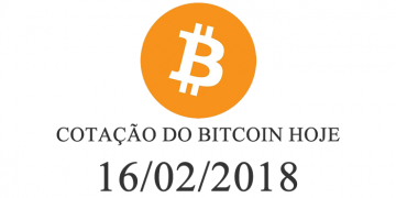 Cotação do Bitcoin Hoje 16-02-2018